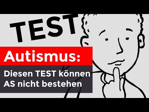 Harrendorf, Tom: Diesen Test können AS (Autismus-Spektrum) nicht bestehen